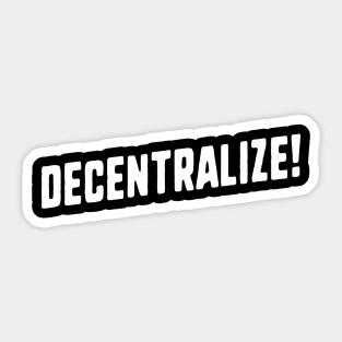 Decentralize Sticker